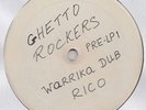 '77 GHETTO ROCKERS REGGAE LP RICO WARRIKA DUB ?