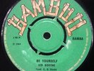 KEN BOOTHE -BE YOURSELF/SOUND DIMENTION-RATHID V. RARE 7