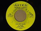 Clara Hardy + The Crescents 45 CALL MY NAME / GET OFF THE PHONE VG++ w.voc.grp.