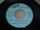 Flaming Emeralds. Have Some Everybody. Excellent.Original Fee Label.