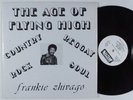 FRANKIE ZHIVAGO Age Flying High LP NM/VG++ SHRINK private islands soul funk HEAR