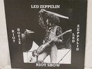 Led Zeppelin ?– Riot House Riot Show LP Rare Live Show