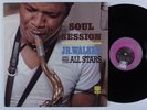 JR. WALKER & ALL STARS Soul Session SOUL LP NM/VG++