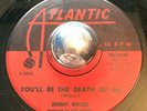 R&B MOD Johnny Winter YOU'LL BE THE DEATH OF ME Atlantic 45 RARE New Breed HOT