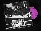 NO FAITH - DOUBLE TROUBLE -  NO FAITH -1981 - MINT