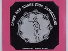 UNIVERSAL ROBOT BAND Dance & Shake Your Tambourine RED GREG LP SEALED