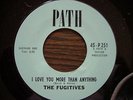 NORTHERN SOUL  THE FUGITIVES  i love you more than anything PATH  CLEAN & GREAT