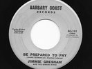 Northern Soul 45 JIMMIE GRESHAM Be Prepared To Pay/Price Is Too Much To Pay HEAR