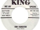 Popcorn R&B - Teddy Humphries - Firm Foundation - US King DJ 45 - Hear
