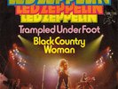 LED ZEPPELIN: Trampled Under Foot / Black Country Woman (´75 / scarce German 7