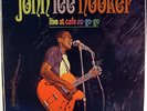 JOHN LEE HOOKER-LIVE AT CAFE AU-GO-GO-ORIGINAL MONO LP