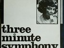 THREE MINUTE SYMPHONY - RARE 1983 ELECTRONIC/EXPERIMENTAL 2 SET X TRACT LP v/a