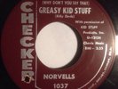 Northern Soul Doo Wop NORVELLS Greasy Kid Stuff /As I Walk Alone Checker Nr Mint