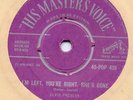 Elvis Presley I'm left ,You're right , she's mine HMV 45-POP428 EX Silver print