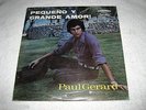 PAUL GERARD - Pequeno y Grande Amor - Rare Orig Latin ALS-4010 LP SEALED