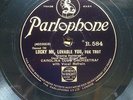 CASA LOMA ORCHESTRA ‘LUCKY ME LOVABLE YOU’ 1929 PARLOPHONE - 2 HOT SIDES