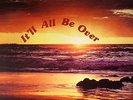 SUPREME JUBILEES, The - It'll All Be Over (remastered) - deluxe gatefold LP