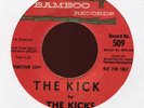 THE KICKS The Kick on Bamboo Promo Instro R&B Exotica Tittyshaker 45 Hear