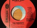 THE TEMPESTS - SOMEDAY / I CRIED FOR YOU - 70s  PRESSING