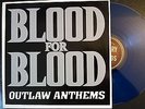 BLOOD FOR BLOOD - Outlaw Anthems colored Vinyl LP rar Oi,NYHC,Madball,Agnostic