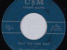 Black Gospel 45 GOLDEN GOSPELS That Old Time Way CM CROWN GOSPEL HEAR