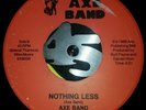 Rare Modern Soul Boogie 45 AXE BAND nothing less AXE BAND Rec HEAR