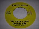 COOKIN BAG - THIS IS ME / THE SONG I SING - 7