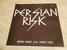 PERSIAN RISK (NWOBHM) - RIDIN' HIGH / HURT YOU - NEAT RECORDS
