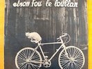 Etron Fou Leloublan - Batelages (Ferdinand Richard, Guigou Chenevier..)  LP