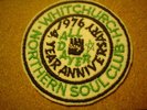 ORIGINAL NORTHERN SOUL PATCH-WHITCHURCH 4 YEAR ANNIVERSARY 1976-EX
