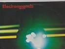 THE ELECTROMAGNETS / ERIC JOHNSON (1975 ORIG PRESS LP)