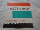 The Halo Benders, God Don't Make No Junk/K Records/Beat Happening/Built To Spill