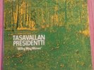 TASAVALAN PRESIDENTI - MILKYWAY MOSES  Orig Prog Rock LP