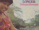 stay a little bit longer / delano stewart..lp..on treasure isle label killer