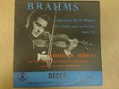 BRAHMS - CHRISTIAN FERRAS - VIOLIN - LXT 2949 - NO STEREO UK GOLD