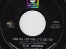 ICEMEN How Can I Get Over A Fox Like You RARE M- sweet soul 45 northern FUNK