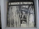 Jef Gilson - Le Massacre du Printemps LP - rare experimental-free jazz - Futura