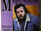 Mojo Nixon Whereabouts Unknown LP Rare Vinyl Psychobilly Rockabilly Cajun Comedy