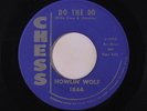 HOWLIN' WOLF: Do The Do / Mama's Baby 45 rare Blues & R&B