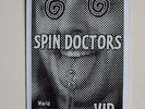 SPIN DOCTORS - 1994 World Tour - VIP Backstage Pass