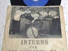 The Interns-I've Got Something to Say BACK FROM THE GRAVE OHIO HOLY GRAIL PS 45