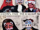 The Howling Hex - All-Night Fox (NEW 12