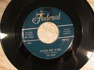 Tiny Topsy 45 FEDERAL Western Rock N Roll RARE R&B BLACK ROCKER LISTEN