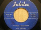 ORIOLES forgive and forget / so much JUBILEE 5016 RARE 45 R&B 1951
