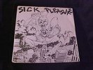 SICK PLEASURE Speed Rules RARE 1983 HARDCORE PUNK 7
