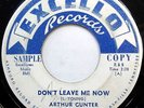 ARTHUR GUNTER 45 Crazy Me / Don't Leave Me Know PROMO Rocker R&B w1022