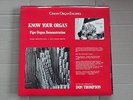 DON THOMPSON - KNOW YOUR ORGAN pipe organ demonstration LP deroy