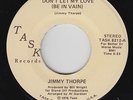 Deep Soul 45 - Jimmy Thorpe - Don't Let My Love - Task - VG++ mp3