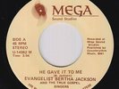 70s Soul Gospel 45 - Bertha Jackson - He Gave It To Me - Mega - VG++ mp3