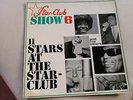 LP Star-Club Show 6 11 Stars at the Star Club Searchers,Tony Sheridan u.s.w.rarr